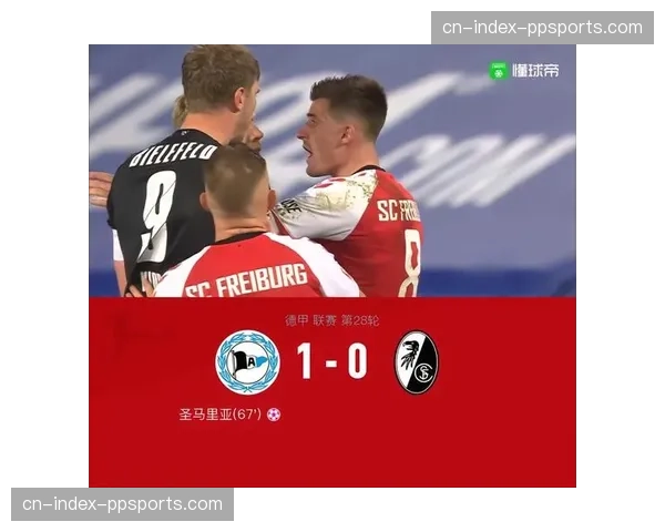 实时：弗赖堡1-0沃尔夫斯堡，罗兰·绍洛伊反击中低射破门